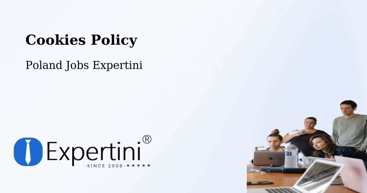 Cookie Policy – Toruń - Poland Jobs Expertini