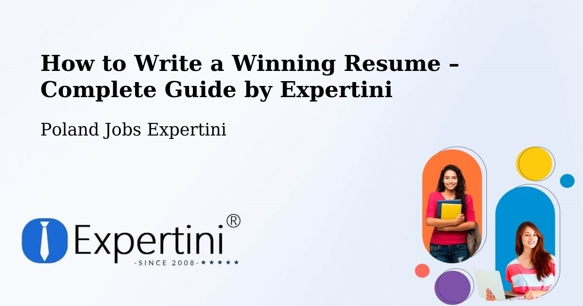 Resume Writing Guide for Job Seekers – Toruń - Toruń, Poland Jobs Expertini