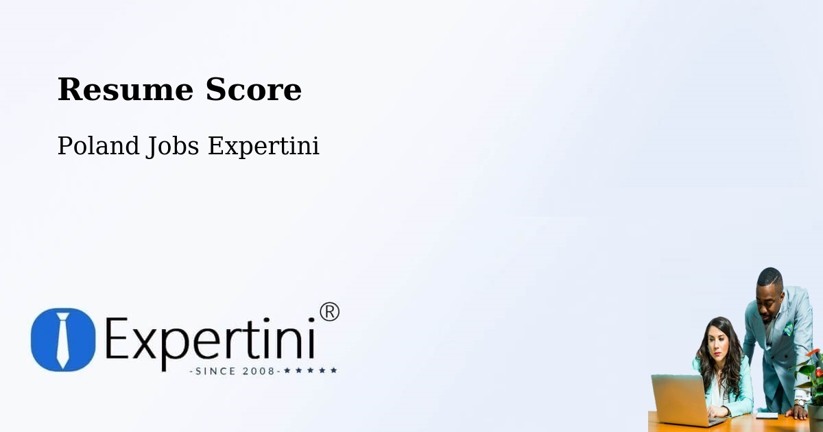 Resume Score & Job Description Match Tool – Toruń - Poland Jobs Expertini