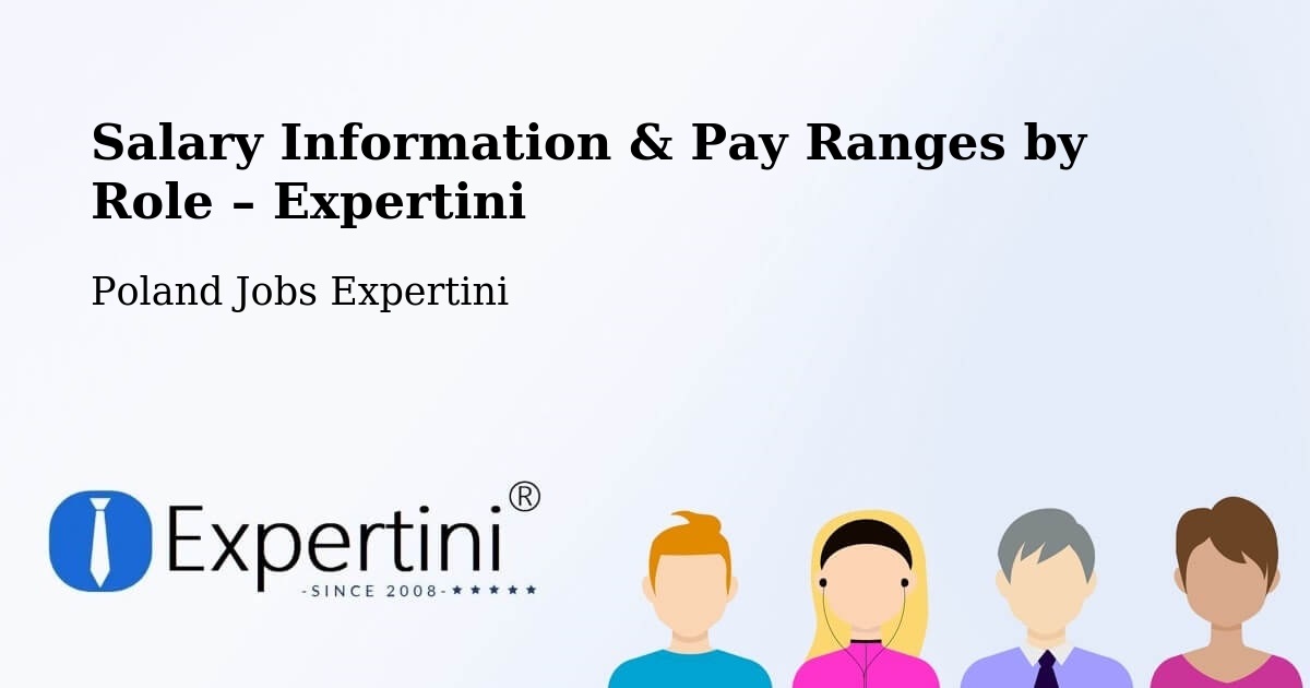 Salary Information & Pay Ranges – Toruń - Toruń, Poland Jobs Expertini